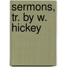 Sermons, Tr. By W. Hickey door Adolphe Louis F. T. Monod