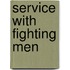 Service With Fighting Men