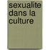 Sexualite Dans La Culture