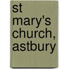 St Mary's Church, Astbury door Ronald Cohn