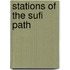 Stations Of The Sufi Path