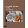 Studies In English Syntax door Charles Alphonso Smith