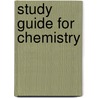 Study Guide for Chemistry door Karen C. Timberlake