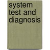 System Test And Diagnosis door William R. Simpson