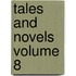 Tales and Novels Volume 8