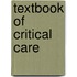 Textbook Of Critical Care