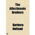 The Affectionate Brothers