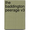 The Baddington Peerage V3 by George Augustus Sala
