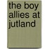 The Boy Allies At Jutland