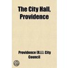 The City Hall, Providence door Providence City Council