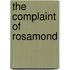 The Complaint of Rosamond