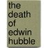 The Death of Edwin Hubble