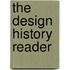 The Design History Reader