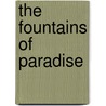 The Fountains Of Paradise door Arthur C. Clarke