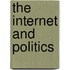 The Internet And Politics