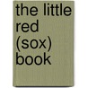 The Little Red (Sox) Book door Jim Prime