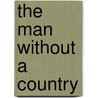 The Man Without a Country door Thomas Tapper