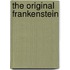 The Original Frankenstein