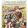 The Pied Piper of Hamelin door Michael Morpurgo