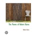 The Poems Of Robert Burns
