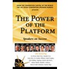 The Power Of The Platform by Jack Canfield