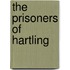 The Prisoners Of Hartling