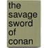 The Savage Sword of Conan