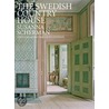 The Swedish Country House by Susanna Scherman