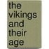The Vikings and Their Age