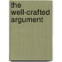 The Well-Crafted Argument