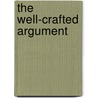 The Well-Crafted Argument by White/Billings