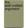 The Well-Crafted Argument door Simone J. Billings