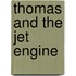 Thomas And The Jet Engine