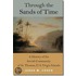 Through the Sands of Time