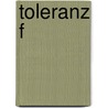Toleranz f door Andreas Fischer