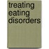 Treating Eating Disorders