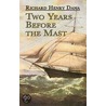 Two Years Before The Mast door Richard Henry Dana