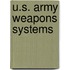 U.S. Army Weapons Systems