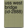 Uss West Bridge (id-2888) door Ronald Cohn