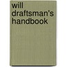 Will Draftsman's Handbook door Robin Riddett