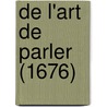 de L'Art de Parler (1676) door Bernard Lamy