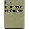 the Martins of Cro'Martin door Charles James Lever