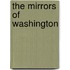 the Mirrors of Washington
