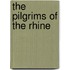 the Pilgrims of the Rhine