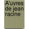 Å’Uvres De Jean Racine by Petitot