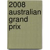 2008 Australian Grand Prix by Ronald Cohn
