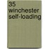 35 Winchester Self-Loading