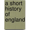 A Short History of England by Simon Jenkins