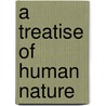 A Treatise of Human Nature door L.A. Selby-Bigge