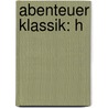 Abenteuer Klassik: H door Cosima Breidenstein